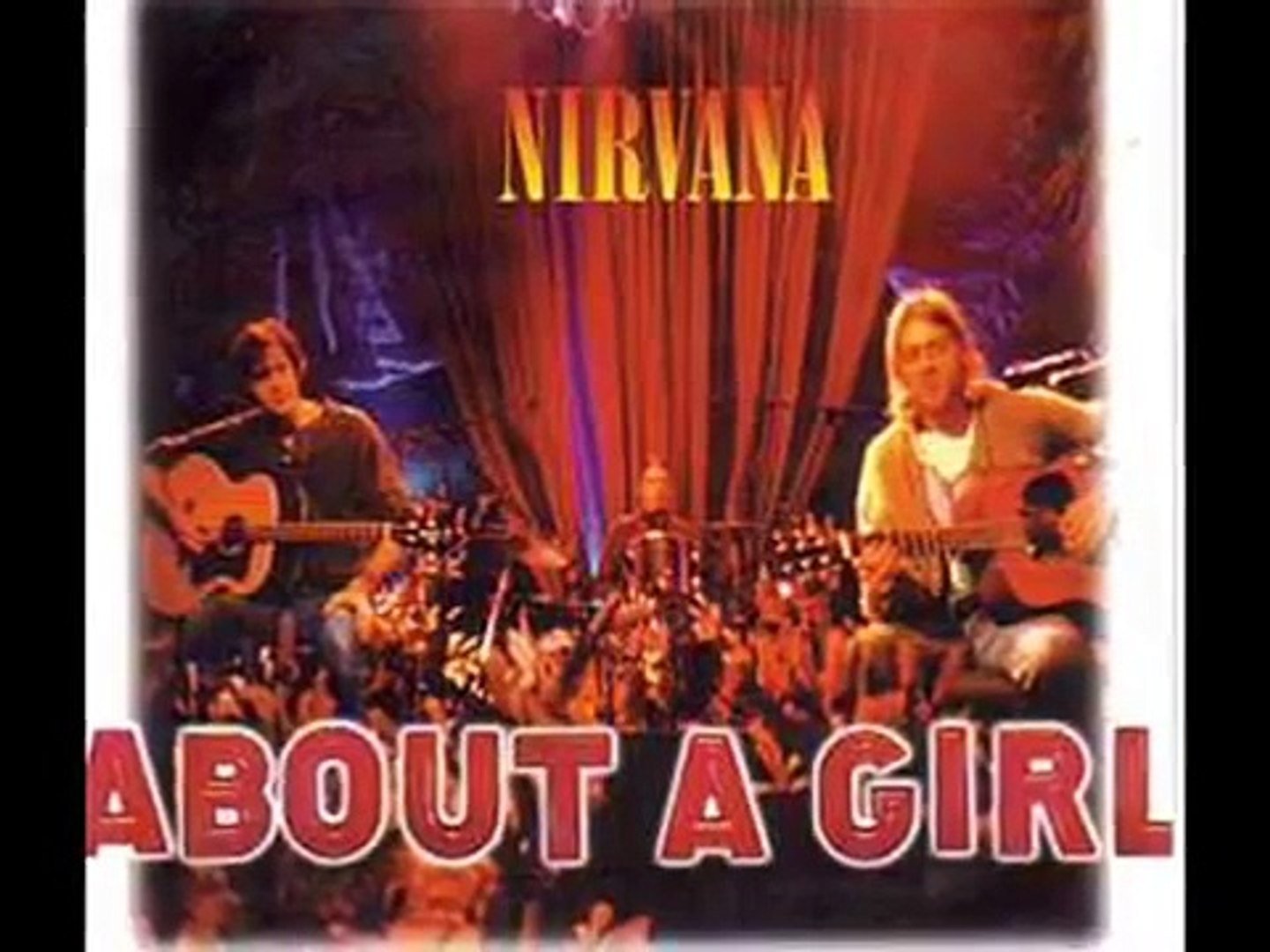 Escucha y descarga About a Girl de Nirvana