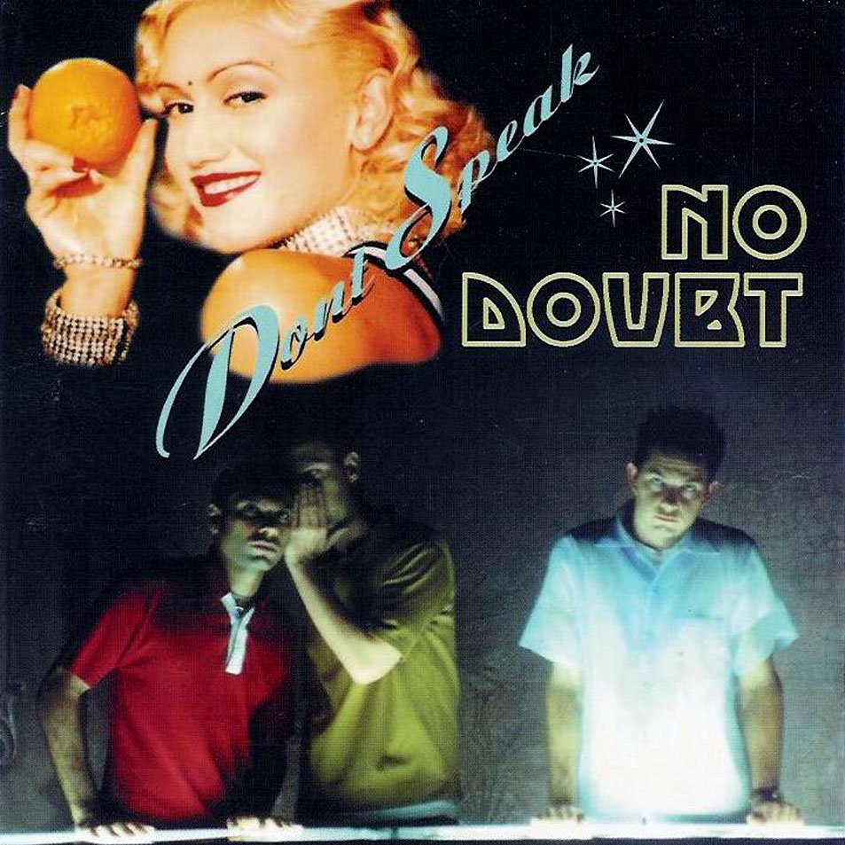 Escucha y descarga Don’t Speak de No Doubt