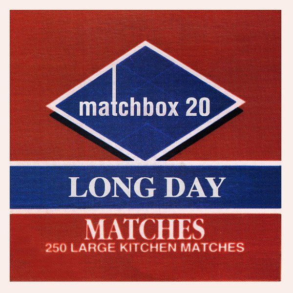 Escucha y descarga Long Day de Matchbox Twenty