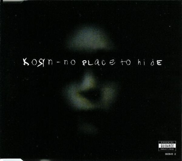 Escucha y descarga No Place to Hide de Korn